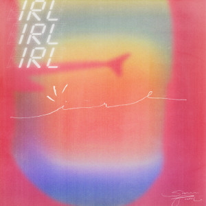 ดาวน์โหลดและฟังเพลง IRL พร้อมเนื้อเพลงจาก STEPHANIE POETRI