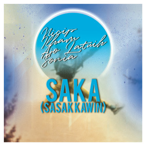 收聽Nicip的Saka (Sasak Kawin)歌詞歌曲