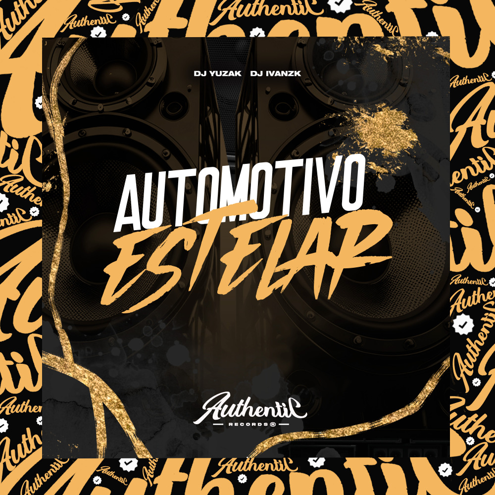 Automotivo Estelar (Explicit)