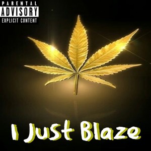 Dr. DB Kush的专辑I Just Blaze (feat. Jazzy Fade)