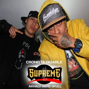 Album Supreme (feat. Akhaly Hard Skull) from Cronista Digable