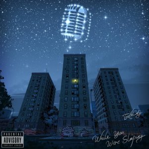 收聽Truthcity的While You Were Sleeping (Explicit)歌詞歌曲