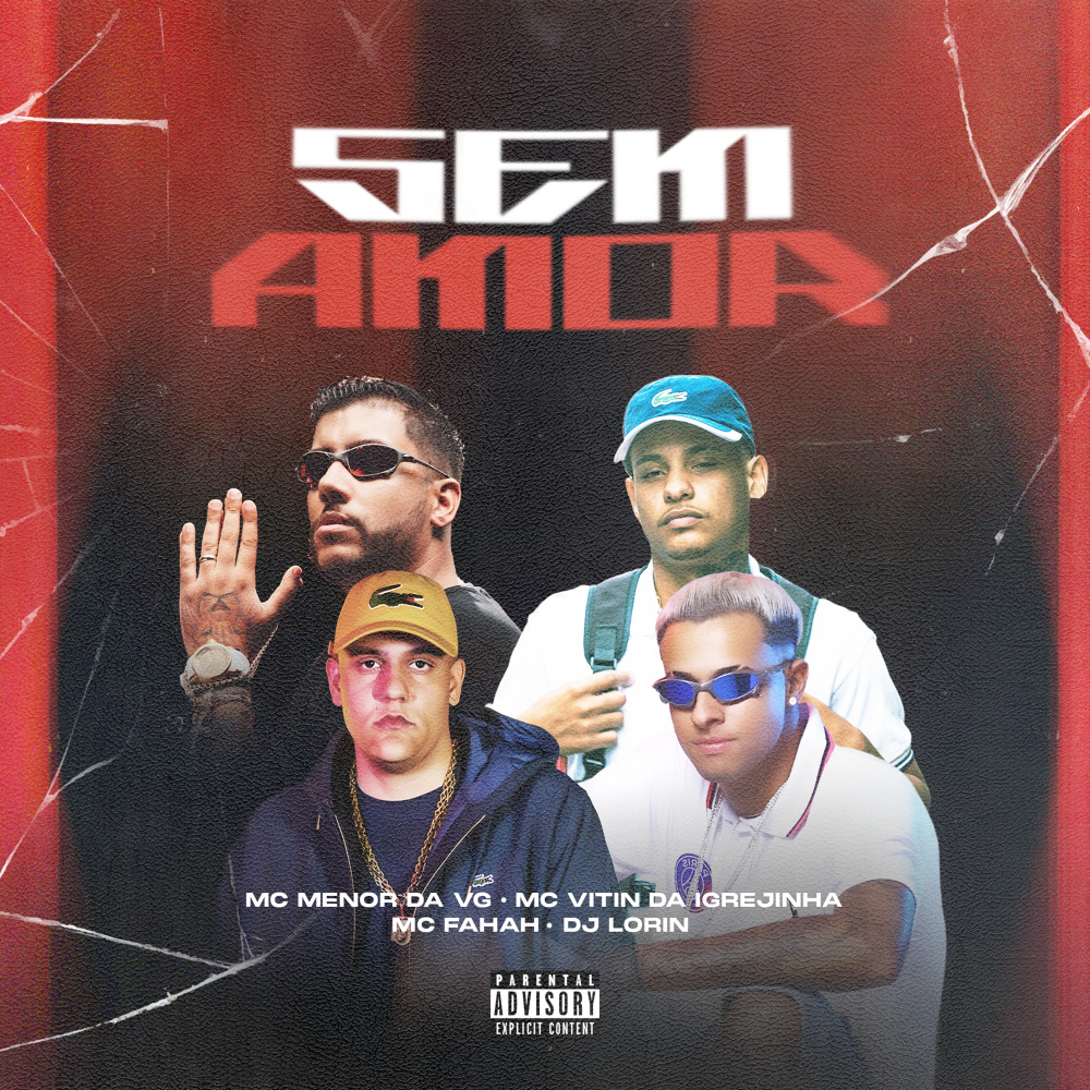 Sem Amor (Explicit)