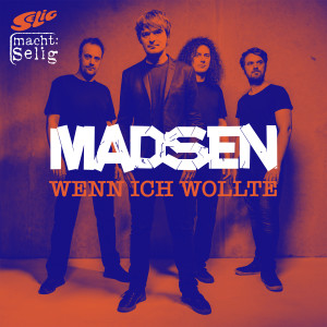 Madsen的專輯Wenn ich wollte
