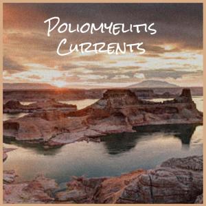 Album Poliomyelitis Currents from Various
