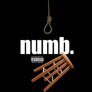Listen to Numb. (Explicit) song with lyrics from CHBC Pots