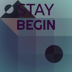 Various Artists的專輯Stay Begin