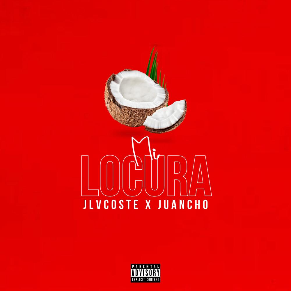 Mi locura (Explicit)