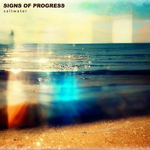 Album Saltwater oleh Signs of Progress