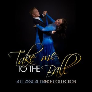 London Symphony Orchestra的專輯Take Me to the Ball: A Classical Dance Collection