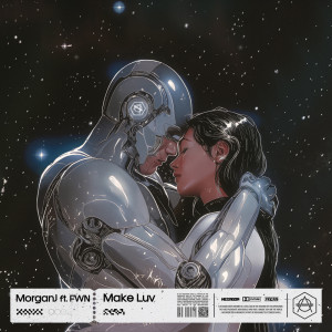 ดาวน์โหลดและฟังเพลง Make Luv (Extended Mix) พร้อมเนื้อเพลงจาก MorganJ