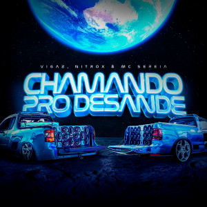 Vigaz的專輯Chamando pro Desande (Explicit)