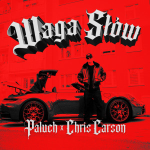 Paluch的專輯Waga słów (Explicit)