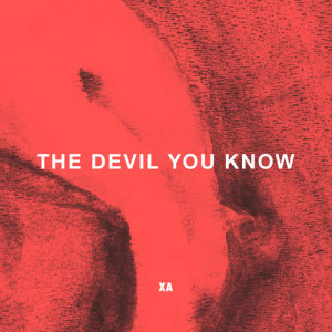 X Ambassadors的專輯The Devil You Know