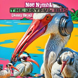 Nec Nymbl的專輯The Joyful Ibis (Sunny Days)