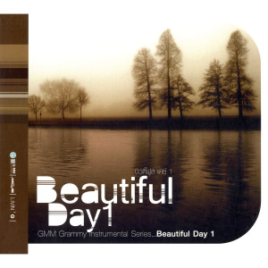 อัลบัม GMM Grammy Instrumental Series…Beautiful Day 1 ศิลปิน ลูกปัด ชลนรรจ์