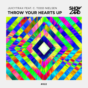 อัลบัม Throw Your Hearts Up (Radio Edit) ศิลปิน JuicyTrax