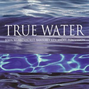 อัลบัม True Water ศิลปิน John Wubbenhorst