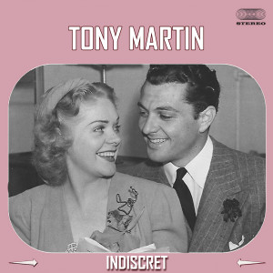 Album Indiscreet from Tony Martin