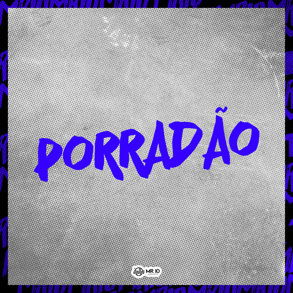 Porradão (Explicit)