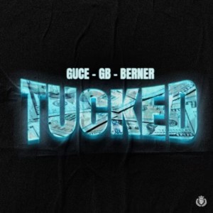 Berner的专辑Tucked (Explicit)