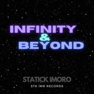 Statick Imoro的专辑Infinity & Beyond