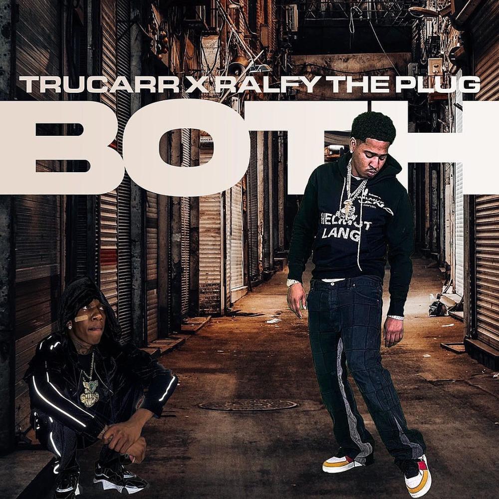 Both (feat. Ralfy the Plug) (Explicit)
