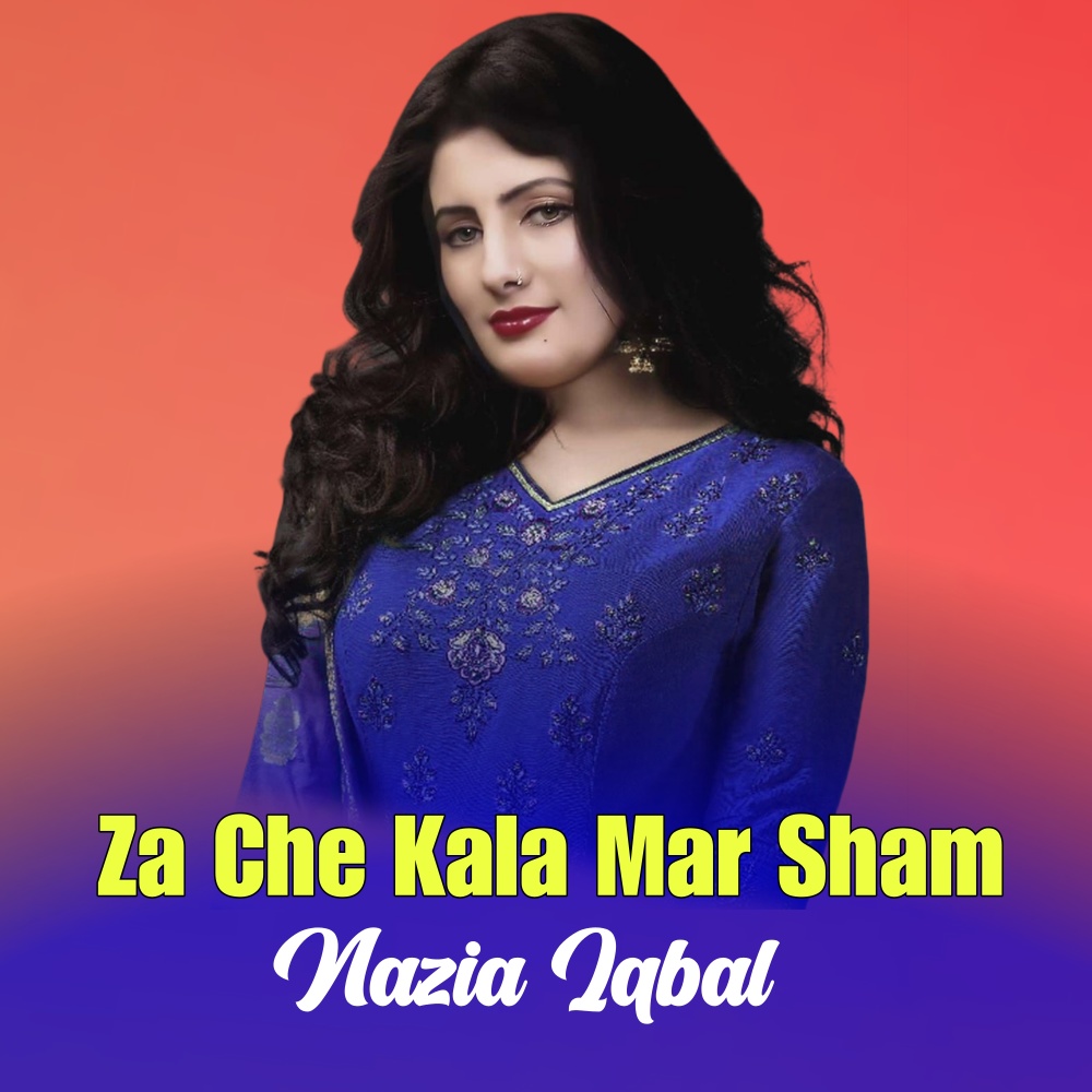 Za Che Kala Mar Sham