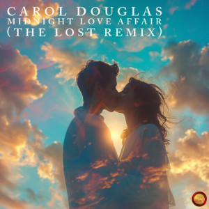 Carol Douglas的專輯Midnight Love Affair (The Lost Remix)