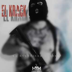 El Krack dari La Guerrilla Musick