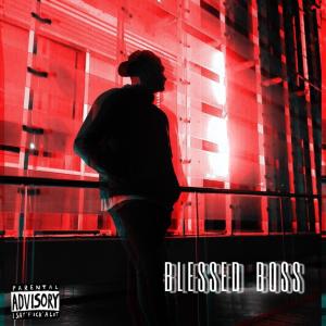 Album Blessed Boss from 