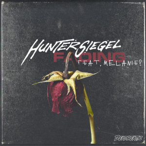 Hunter Siegel的專輯Fading