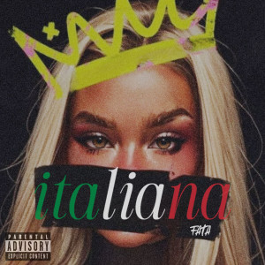 Album ITALIANA (Explicit) from 
