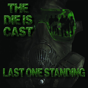 收聽Last One Standing的Last One Standing歌詞歌曲