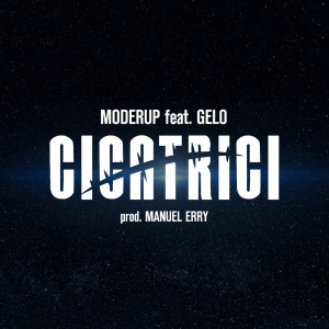Album Cicatrici (Feat. GELO) from Moderup