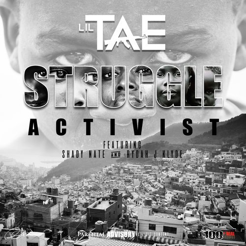 Struggle Activist (feat. Shady Nate & Rydah J Klyde) (Explicit)