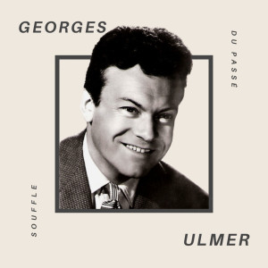 收聽Georges Ulmer的Caroline chérie (其他)歌詞歌曲