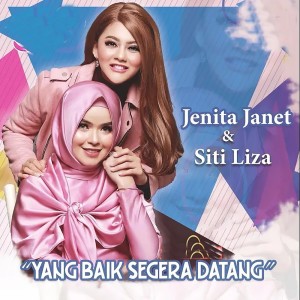 Jenita Janet的专辑Yang Baik Segera Datang