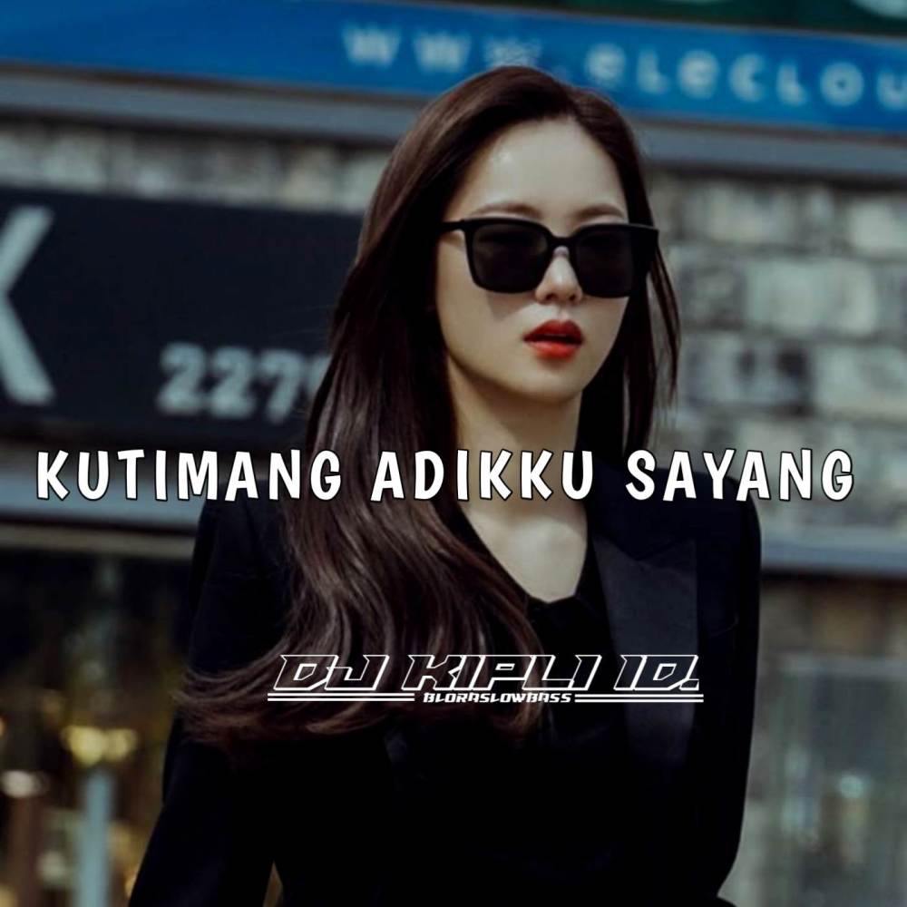 DJ KUTIMANG ADIKKU SAYANG JARANAN DOR (REMIX)