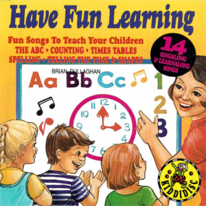 Brian Dullaghan的專輯Have Fun Learning - 14 Sing Along & Learn Along Songs