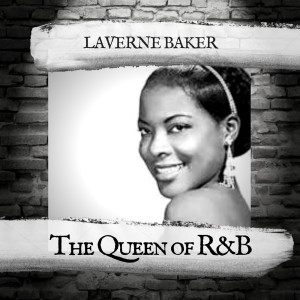 Laverne Baker的专辑The Queen of R&B