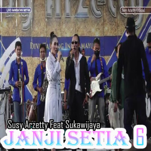 ดาวน์โหลดและฟังเพลง Janji Setia พร้อมเนื้อเพลงจาก Susy Arzetty