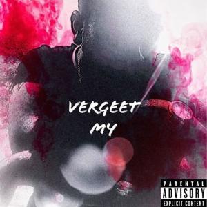 Mike R3ps的專輯vergeet my (Explicit)