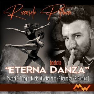 Album Eterna danza (Bachata) from Riccardo Petrucci