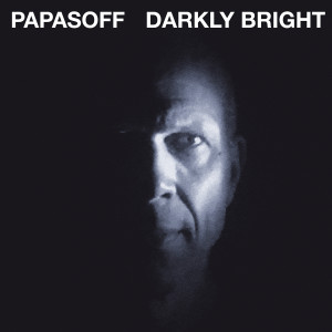 อัลบัม Darkly Bright ศิลปิน Charles Papasoff