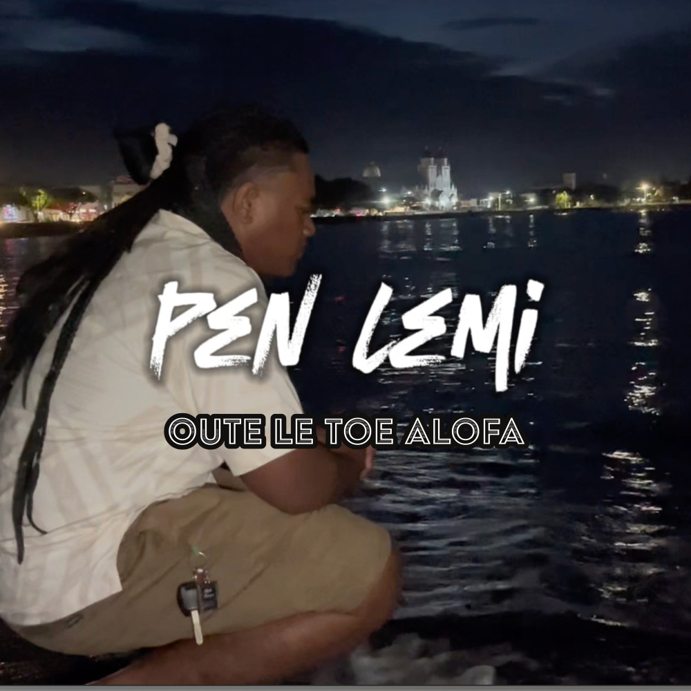 Oute le toe Alofa