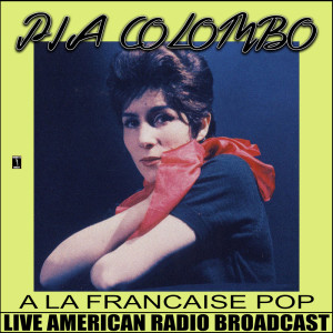 收听Pia Colombo的Défense D'Afficher歌词歌曲
