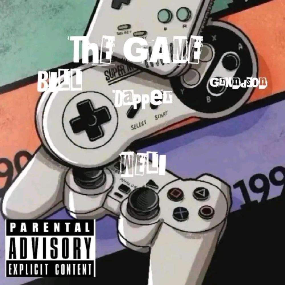 The Game (feat. Dapper, Weli & BILL CODE) (Explicit)