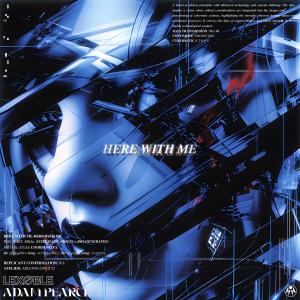 ดาวน์โหลดและฟังเพลง Here With Me พร้อมเนื้อเพลงจาก Adam Pearce