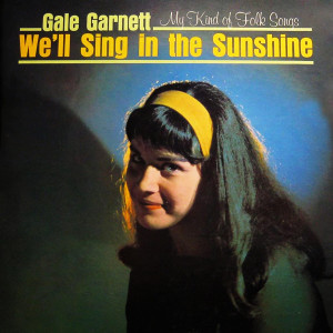 อัลบัม My Kind Of Folk Songs ศิลปิน Gale Garnett